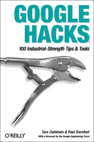 Cover of Google Hacks, a book about using Google